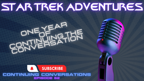 Continuing Conversations 52—1-Year Anniversary Celebration w/ Dayton Ward and Scott Pearson