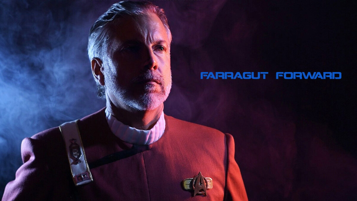 Farragut Forward Launches!(Star Trek Fan Production)