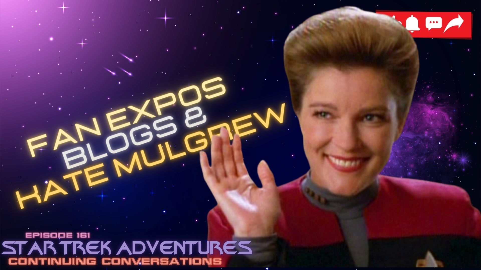 Continuing Conversations 161—Fan Expos, Blog Posts, and Kate Mulgrew!