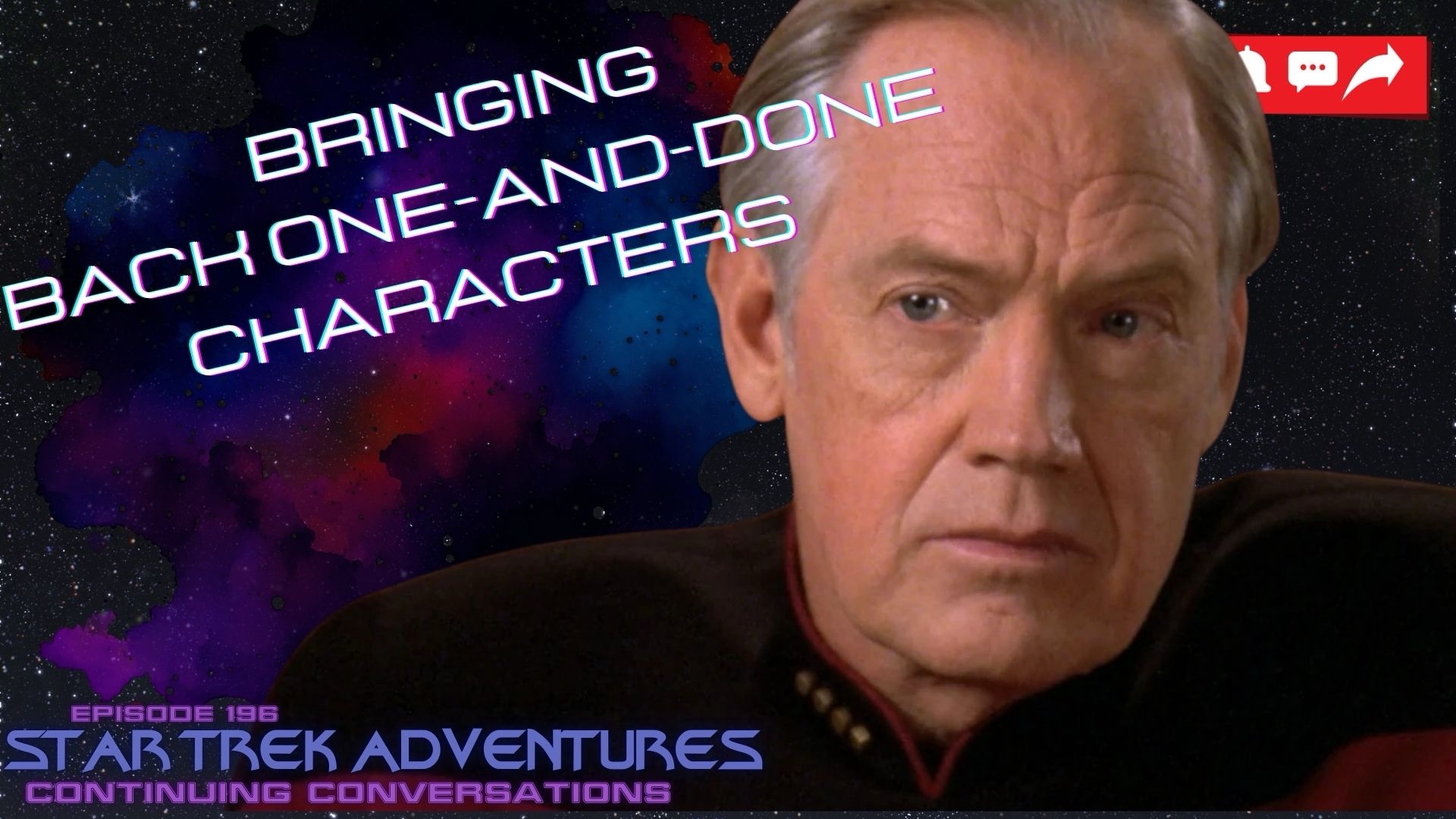 Continuing Conversations 196— Bringing Back One-and-Done Characters from Trek into Your RPG Sessions!
