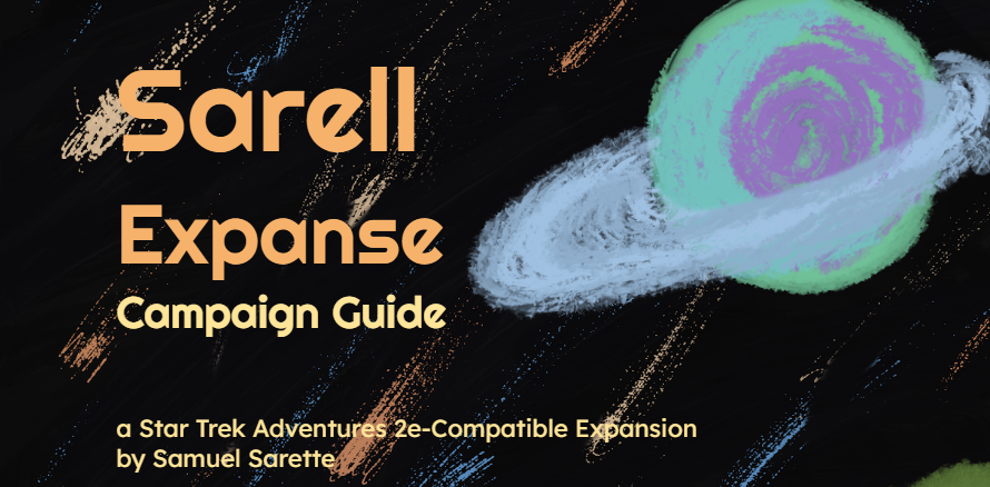 Star Trek Fan Campaign: “Sarell Expanse”